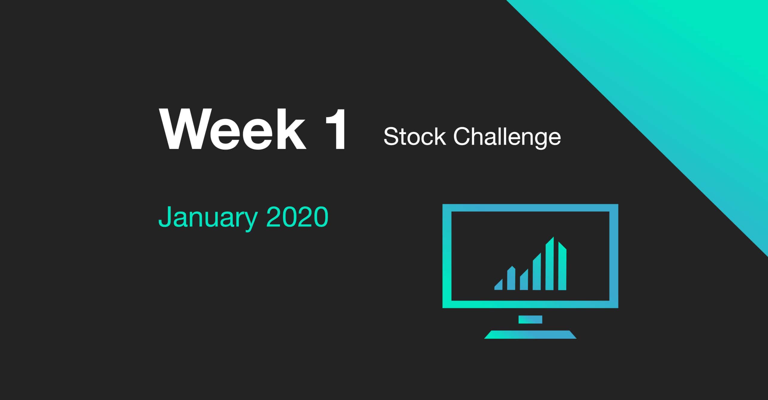 Cover for Stock Challenge Week 1 January 2020