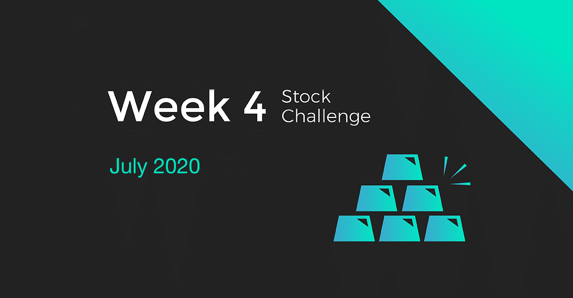 Cover for Week 4 of the July 2020 Stock Challenge